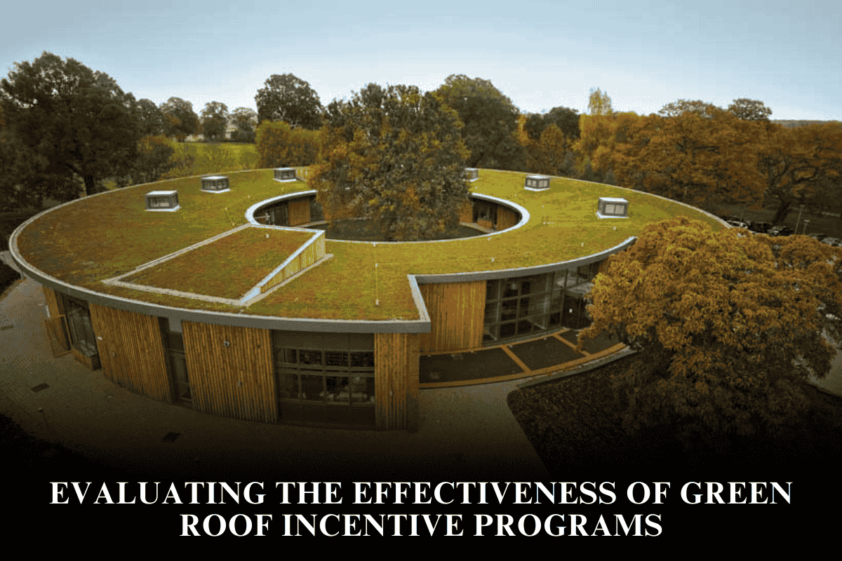 Evaluating the Effectiveness of Green Roof Incentive Programs